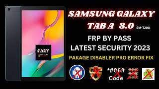 Samsung Galaxy Tab A Frp bypass 2023 latest security  Pakage Disabler pro Error Fix [upl. by Hamimej]