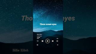 ocean eyes  Billie Eilish [upl. by Bolger]