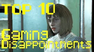 Top 10 Gaming Disappointments Feat Steeb [upl. by Dahraf62]