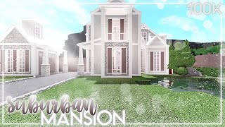 Roblox  Bloxburg Suburban Mansion 100k [upl. by Barris540]