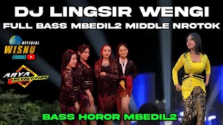 DJ LINGSIR WENGI FULL BASS MBEDIL2 MIDDLE NROTOK BY ARYA REVOLUTION FT WISNU CHANEL OFFICIAL [upl. by Sena]