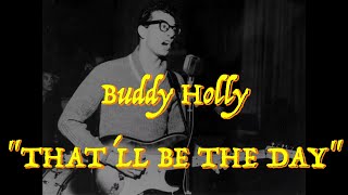 Buddy Holly  “Thatll Be the Day”  Guitar Tab ♬ [upl. by Esined]