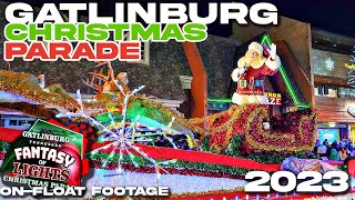 2023 GATLINBURG CHRISTMAS PARADE w OnFloat Footage Courtesy Of AnakeestaTN [upl. by Moht]