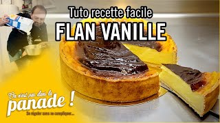 Recette facile de FLAN VANILLE Flan Pâtissier Flan Parisien [upl. by Ilanos]