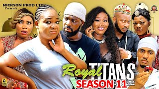 ROYAL TITANS SEASON 11NEW TRENDING MOVIERACHAELOKOKNWOamp JERRY WILLIAMS 2023 LATEST NOLLYWOOD MOVIE [upl. by Clerc]