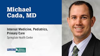 Dr Michael Cada internal medicine physician and pediatrician [upl. by Ecnarrot81]