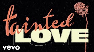 Soft Cell  Tainted Love Lyric Video [upl. by Nahtnaoj]