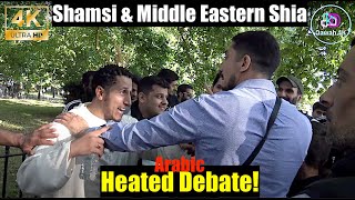 Sunni Shia Heated Debate  Shamsi Arabic Speakers Corner [upl. by Crabb]