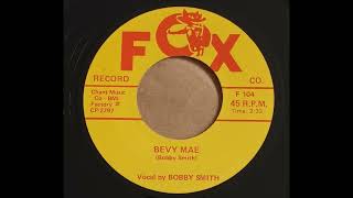 Bobby Smith  Bevy Mae [upl. by Nisen]