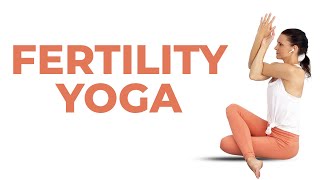 Fertility Yoga For Trying To Conceive  Fertility Exercises  Yoga To Get Pregnant [upl. by Baruch]