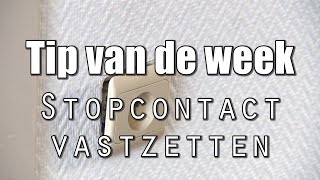 Hoe zet je een loszittend stopcontact vast [upl. by Sabu]