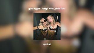 gold digger  kanye west jamie foxx sped up [upl. by Alleacim]