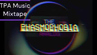 The Phasmophobia Analog Music Mixtape [upl. by Rosabella346]