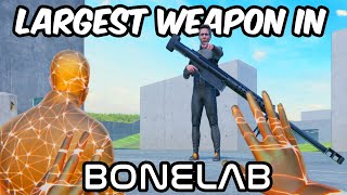 BONELAB but I have the BIGGEST WEAPON [upl. by Jc81]