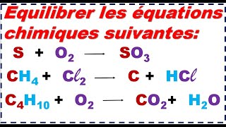 Exercice corrigé équilibrer les équations chimiques 2APIC [upl. by Eldwun655]