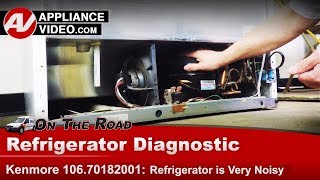 Kenmore Refrigerator Repair  Cools But Runs Very Loud  10670182 [upl. by Henghold849]