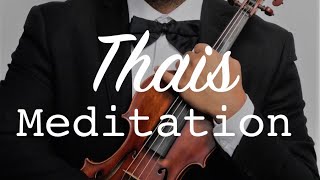 Jules Massenet  Meditation from Thais for Violin and Piano [upl. by Madea]