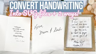 CONVERT HANDWRITING INTO AN SVG FILE IN CRICUT DESIGN SPACE  2 WAYS TO DO IT [upl. by Yorgerg913]