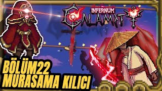 TERRARİA  CALAMİTY  İNFERNUM  MOD  REHBER  BÖLÜM 22 [upl. by Ruberta]