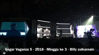 Gegar Vaganza 5  2018  Minggu ke 3  billy zulkarnain [upl. by Ahsilahs]