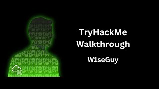 W1seGuy Tryhackme Walkthrough [upl. by Sessler]