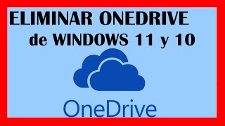 ✅ Quitar o Eliminar Onedrive de Windows 11 y Windows 10 ⭐ 2022 Tutorial [upl. by Babs]