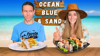 Ocean Blue and Sand FOOD TOUR  Punta Cana AllInclusive Dining Guide [upl. by Aivatan]