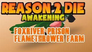 R2DA Prison flamethrower farm guide [upl. by Aiyram]