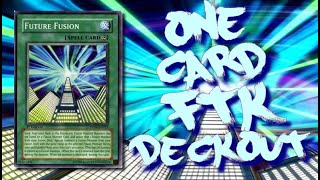 Banned Combos 10 One Card FTK  Future Fusion Deckout preerratas [upl. by Maurili460]