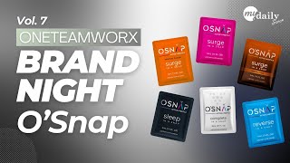 OneTeamWorx Brand Night OSnap Active Lifestyle [upl. by Edita]