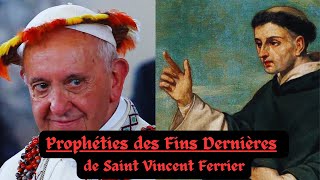 Prophéties des Fins Dernières de Saint Vincent Ferrier [upl. by Asirrom]