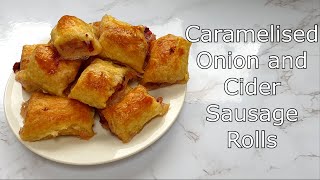 How to Make Caramelised onion cider sausage rolls [upl. by Stempien]