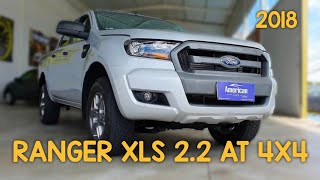 Avaliação Ford Ranger XLS 22 Diesel AT 4x4 2018 É boa Vale a pena Veja o que melhorou [upl. by Sac471]