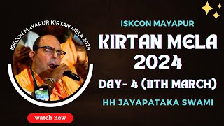 ISKCON Mayapur Kirtan Mela 2024  Day  4  HH Jayapataka Swami [upl. by Rednasxela554]