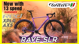 Wilier Rave SLR updated  with brand new SRAM Red XPLR AXS 13 speed [upl. by Eudosia480]