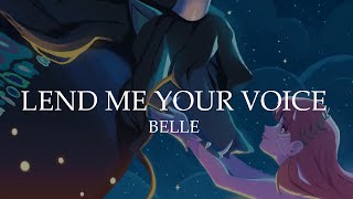 Lend me your voice  Belle 「Cover Latino」 [upl. by Neelloj]