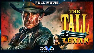 THE TALL TEXAN  HD CLASSIC WESTERN MOVIE  FULL FREE ACTION FILM IN ENGLISH  REVO MOVIES [upl. by Alfy]