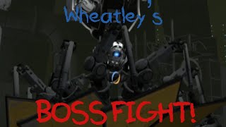 Wheatley’s Boss Fight  Portal 2 [upl. by Elroy]