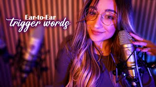 ASMR  EartoEar Trigger Words 💖 Slow amp Relaxing to Help You Sleep [upl. by Aidnyl]