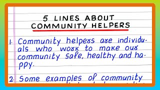 FEW LINES ON COMMUNITY HELPERS  5  FIVE LINES ON COMMUNITY HELPERS  ABOUT COMMUNITY HELPERS [upl. by Ykciv202]