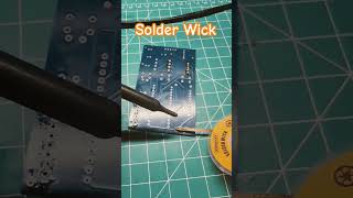 Solder Wick soldering [upl. by Ramoh357]