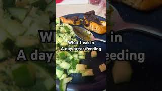 What I eat in a day as a breastfeeding mom viralvideos viralshort WhatIEatInADay breastfeeding [upl. by Livvie429]