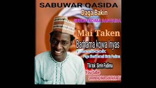 SIRRIN FADIMA SABUWAR KASIDA BARHAMA KOWA INYASS 2024 [upl. by Wickham691]