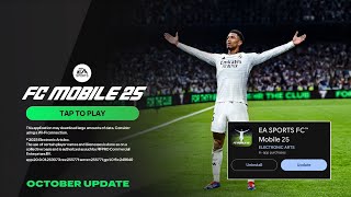 FC MOBILE 25 UPDATE DATE FINALLY CONFIRMED 📅👀 NEW SEASON IS HERE 🤯😱 PLAYSTORE UPDATE REVEALED ✅🤩 [upl. by Mersey]