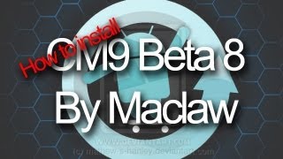 How to install CM9 Beta 8 on Samsung Galaxy Ace [upl. by Hassin]