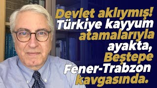 Devlet aklıymış Türkiye kayyum atamalarıyla ayakta Beştepe FenerbahçeTrabzon kavgasında [upl. by Bovill]