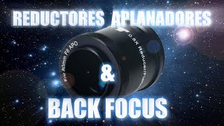 Aplanadores  reductores amp Back Focus [upl. by Justino]