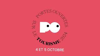 Portes Ouvertes sur le tourisme  Édition dautomne  4 amp 5 octobre [upl. by Neeli987]