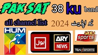 big update paksat 38 ku band new update 2024 [upl. by Smith]