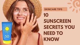 10 Sunscreen Tips to Protect Your Skin Like a Pro  Skin Care tips [upl. by Sherris]